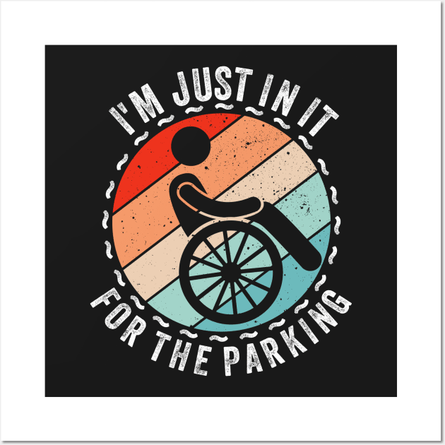 I'm just in it for the parking vintage Wall Art by TeeGuarantee